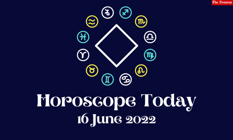 Horoscope Today: 16 June 2022, Check astrological prediction for Virgo, Aries, Leo, Libra, Cancer, Scorpio, and other Zodiac Signs #HoroscopeToday