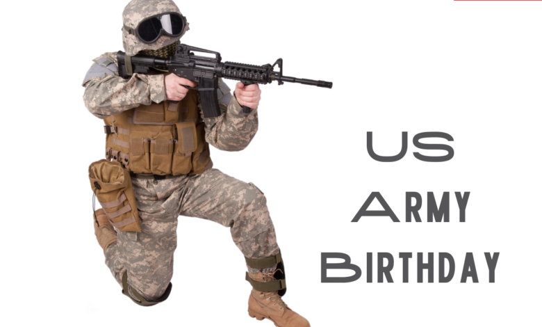 US Army Birthday 2022: Best Wishes, Quotes, Images, Messages, Greetings, Posters, Sayings to Share