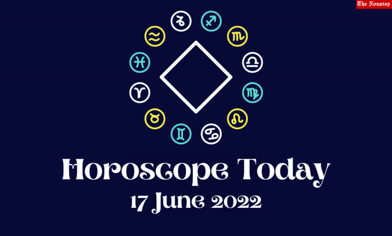 Horoscope Today: 17 June 2022, Check astrological prediction for Virgo, Aries, Leo, Libra, Cancer, Scorpio, and other Zodiac Signs #HoroscopeToday