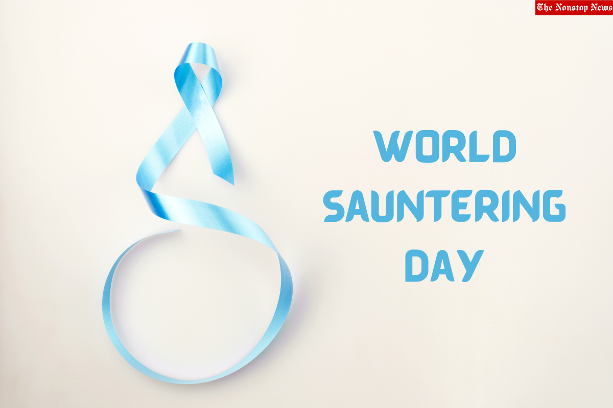 World Sauntering Day 2022: Current Theme, Images, Quotes, and Messages to Share