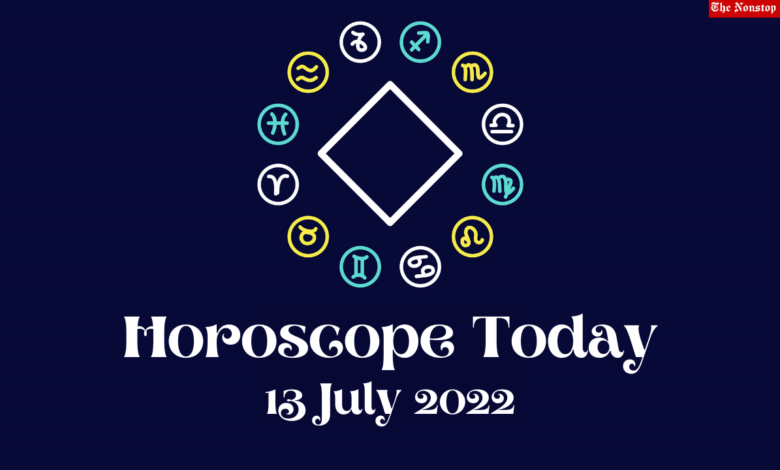 Horoscope Today: 13 July 2022, Check astrological prediction for Virgo, Aries, Leo, Libra, Cancer, Scorpio, and other Zodiac Signs #HoroscopeToday
