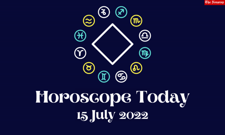 Horoscope Today: 15 July 2022, Check astrological prediction for Virgo, Aries, Leo, Libra, Cancer, Scorpio, and other Zodiac Signs #HoroscopeToday