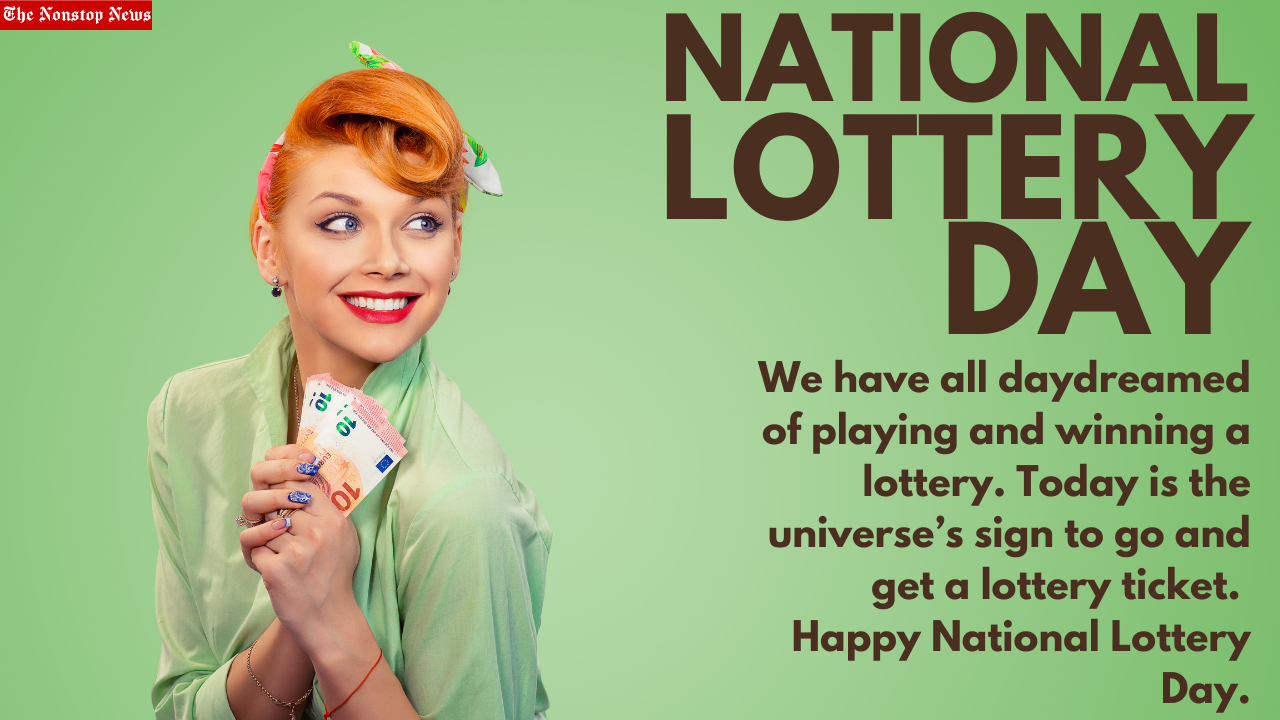 National Lottery Day 2022: Top Quotes, Images, Messages, Slogans, to Share
