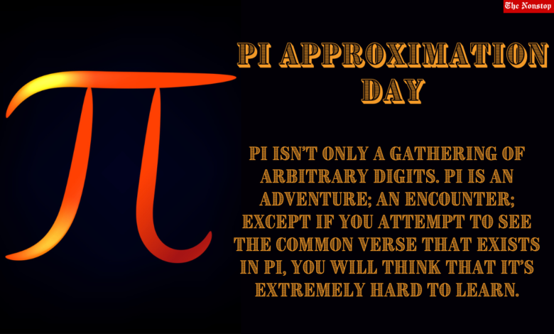 Pi Approximation Day 2022: Top Quotes, Images, Posters, Slogans, to Share