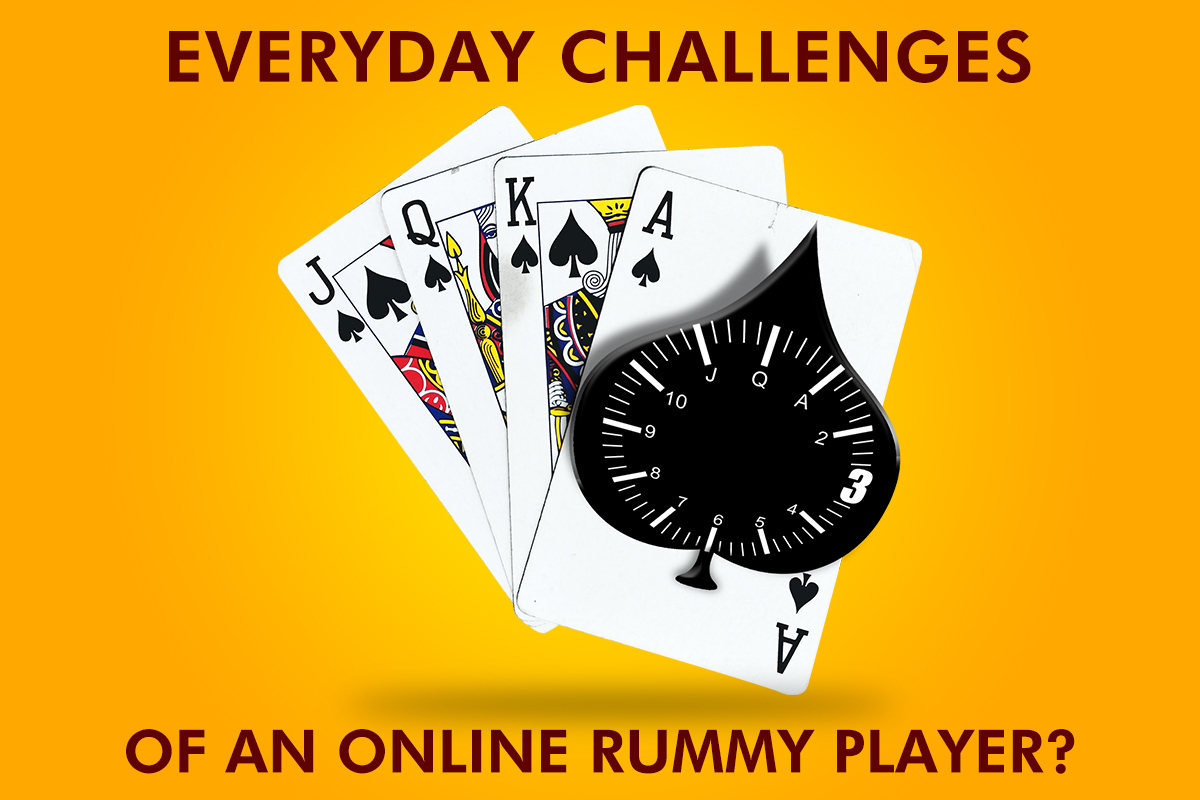 What Are the Everyday Challenges of an Online Rummy Player?