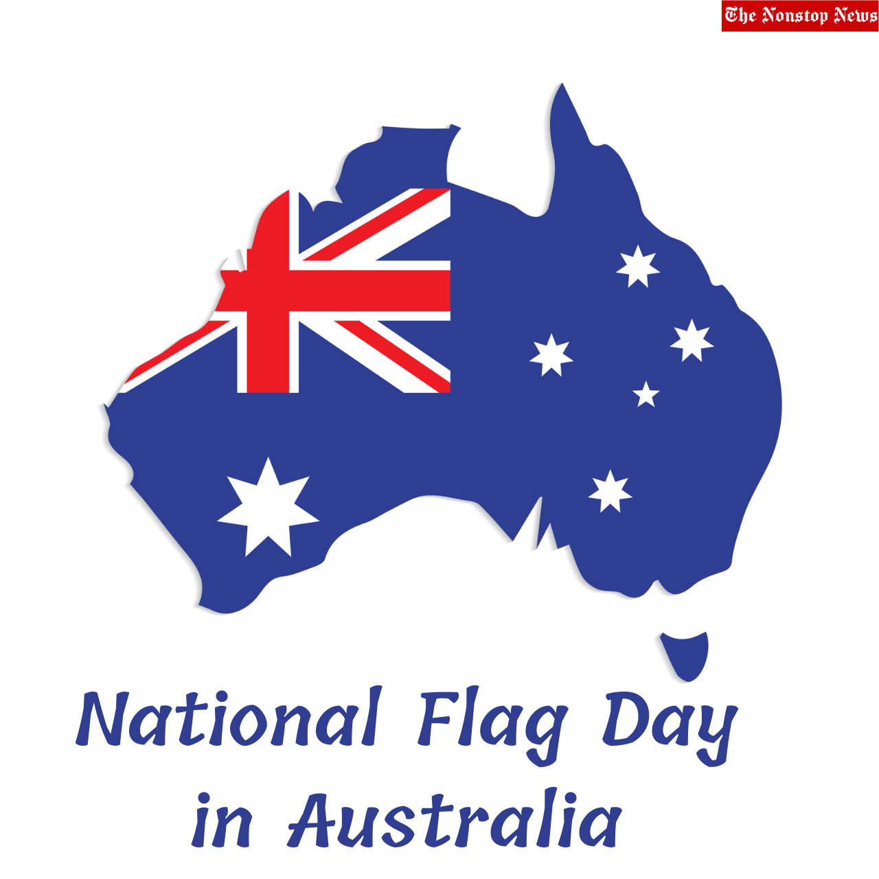 National Flag Day in Australia: Quotes, Images, Messages, Slogans, Greetings, Wishes, To Share