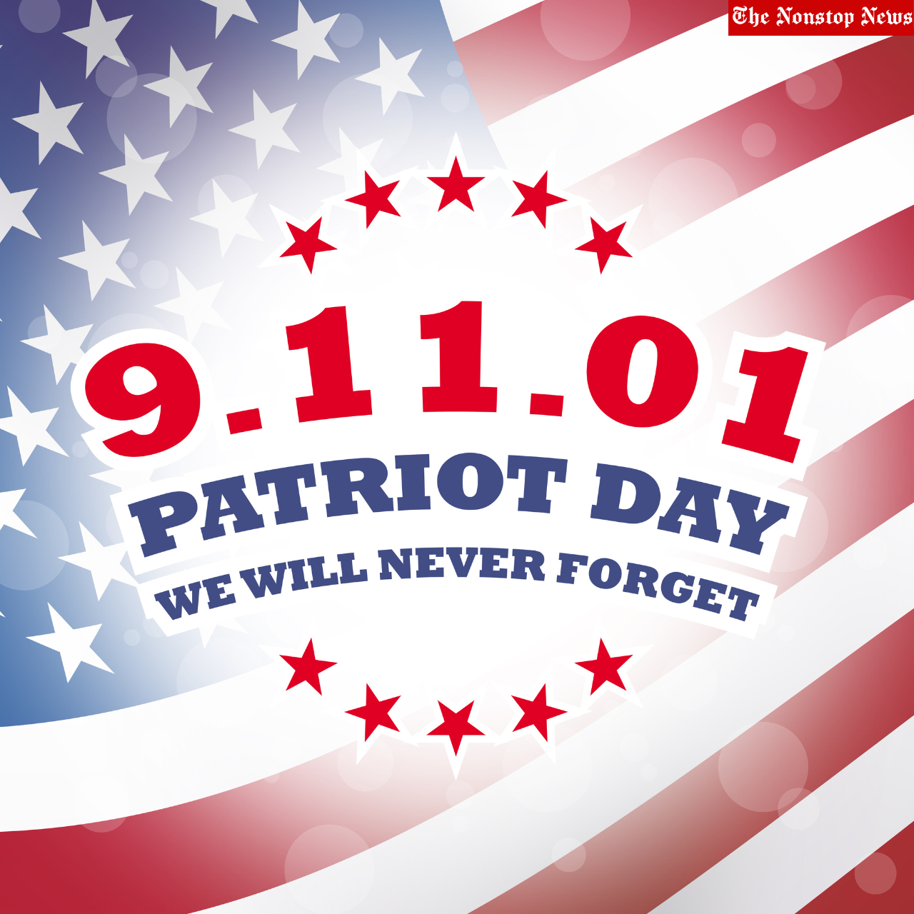 9/11 Remembrance Day 2022 Quotes, Slogans, Messages, Images, And Posters to share