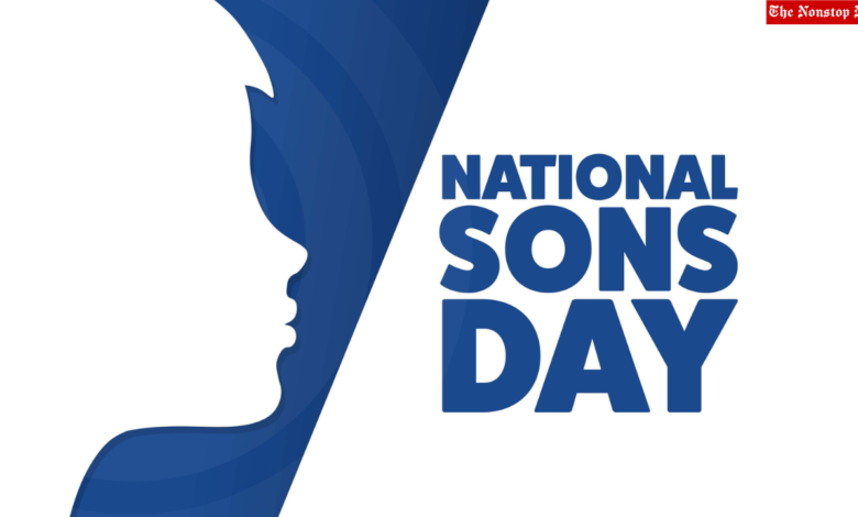 National Sons' Day 2022: Quotes, Images, Messages, Greetings, Posters, Wishes and Memes