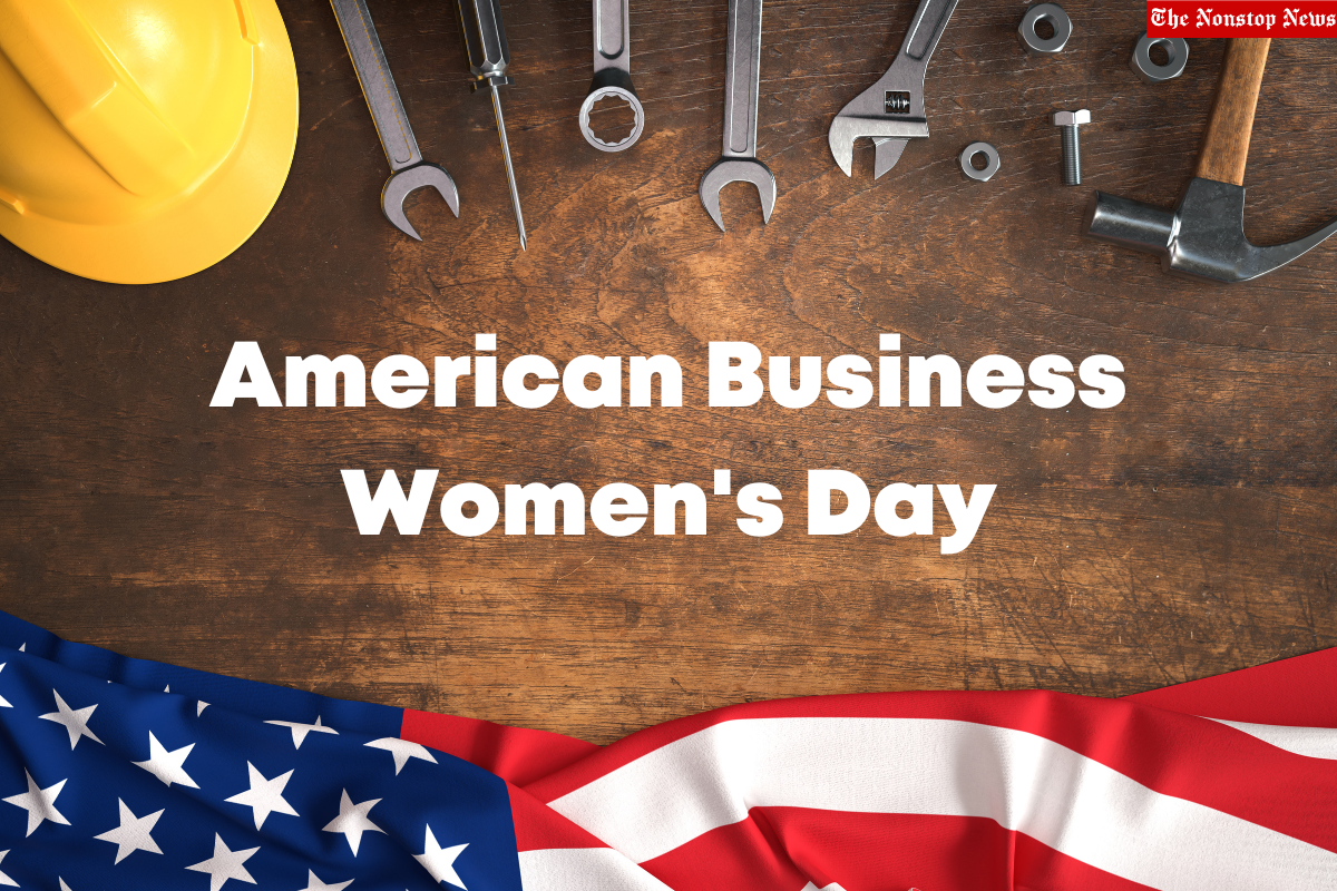 American Business Women's Day 2022 Quotes, Images, Messages, Greetings, Posters to share