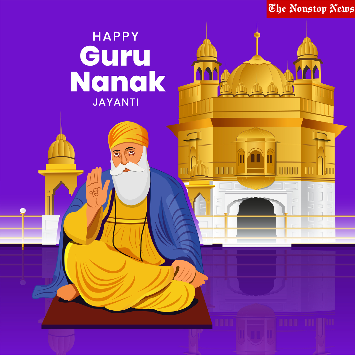Happy Guru Nanak Jayanti 2022 Quotes, Wishes, Images, Shayari, Messages, Sayings, Greetings, Banners, and Posters