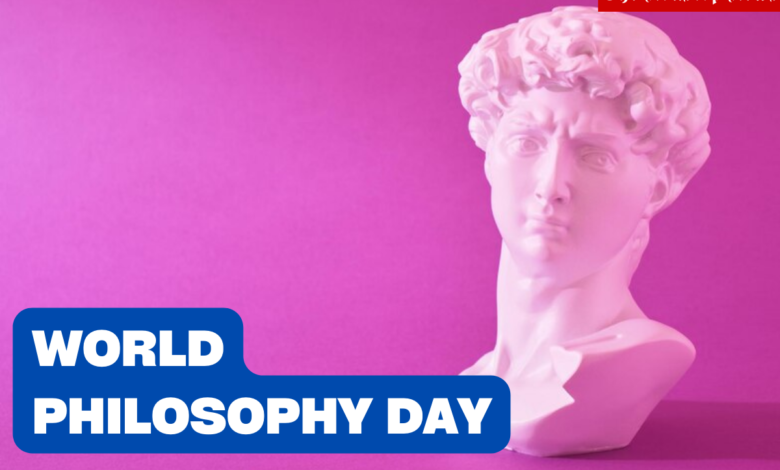 World Philosophy Day 2022: Current Theme, Wishes, Quotes, Captions, Slogans, Banners, Messages, Posters and Images