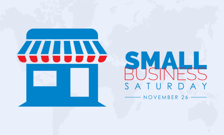 Small Business Saturday 2022 Sayings, Messages, Quotes, Wishes, Greetings, Captions, Slogans, And Images to Share
