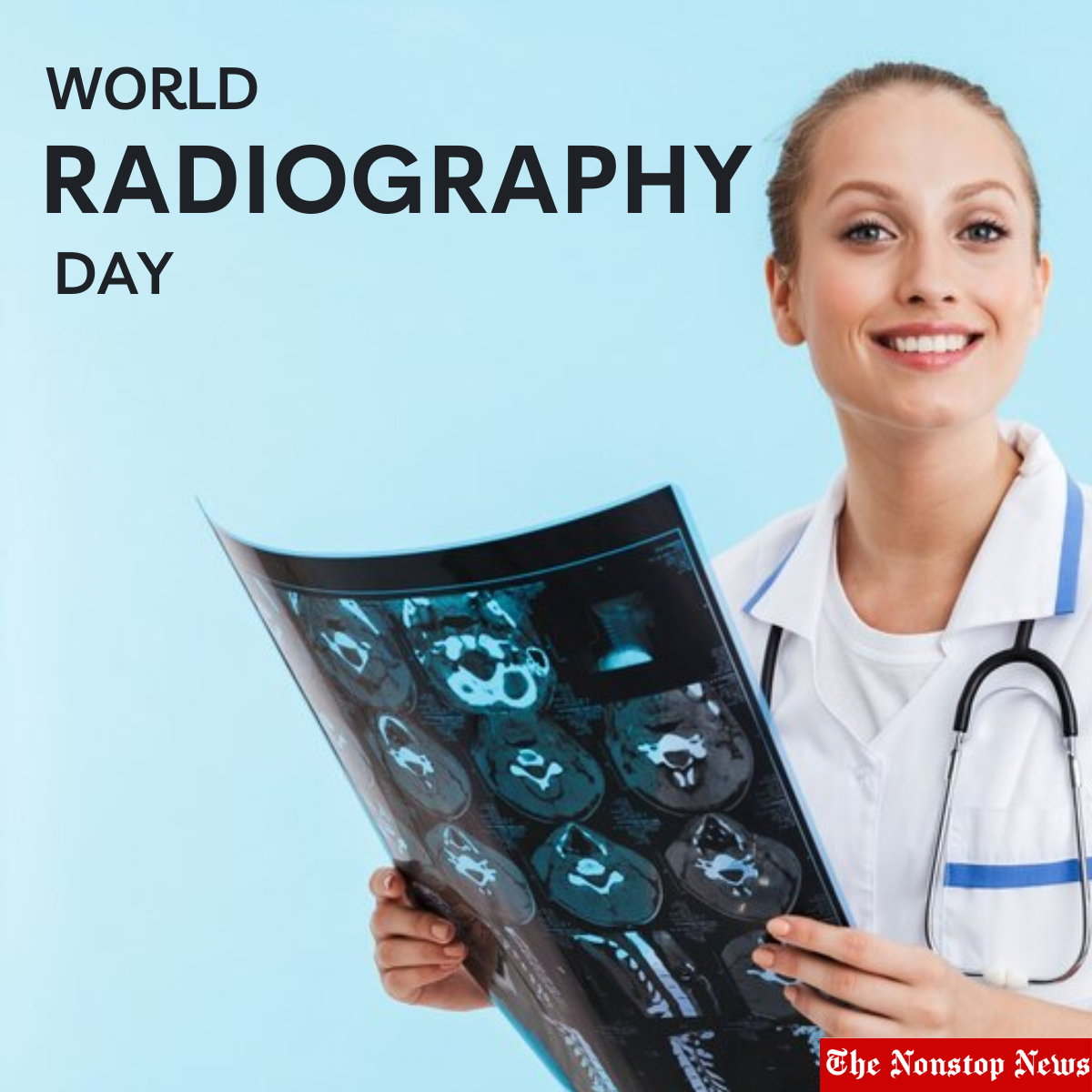World Radiography Day 2022 Current Theme, Wishes, Quotes, Images, Posters, Greetings, Messages, and Slogans