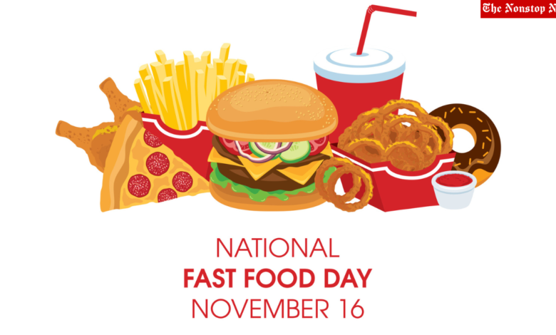 National Fast Food Day 2022 Greetings, Images, Memes, Wishes,, Sayings, Posters, Wishes, and Quotes