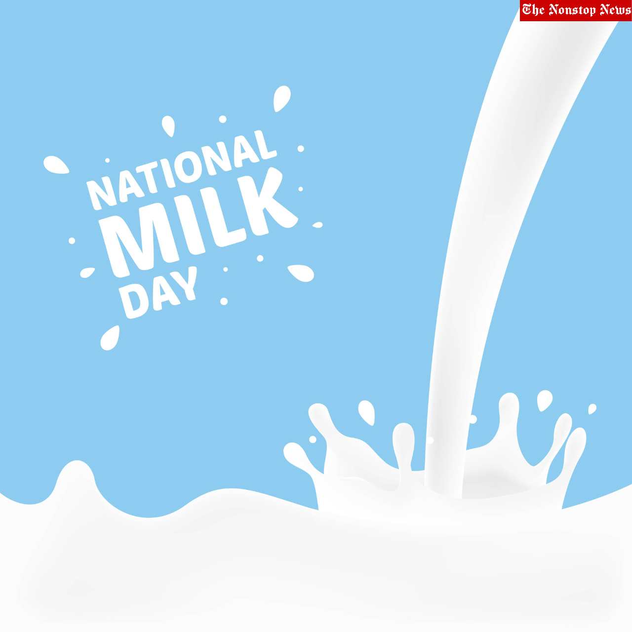 National Milk Day 2022 In India: Current Theme, Greetings, Wishes, Quotes, Posters, Messages, and Slogans