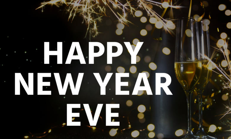 Happy New Year's Eve 2023 Greetings, Images, Wishes, Quotes, Messages, Cliparts, and HD Wallpapers