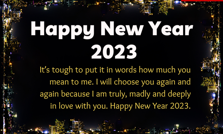 New Year 2023 Greet your Boyfriend/Girlfriend With these Wishes, Quotes, Messages, Images and Shayari