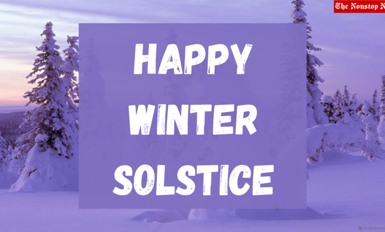 Happy Winter Solstice 2022: Images, Greetings, Messages, Quotes, Pictures, Sayings, Wishes, and Captions