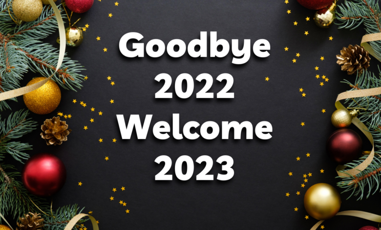 Goodbye 2022 Welcome 2023 Instagram Captions, Quotes, Wishes, Messages, Images, and Greetings