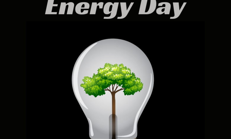 International Energy Day 2022 Theme, Quotes, Slogans, Messages, HD Images, Posters, Banners, and Greetings to share