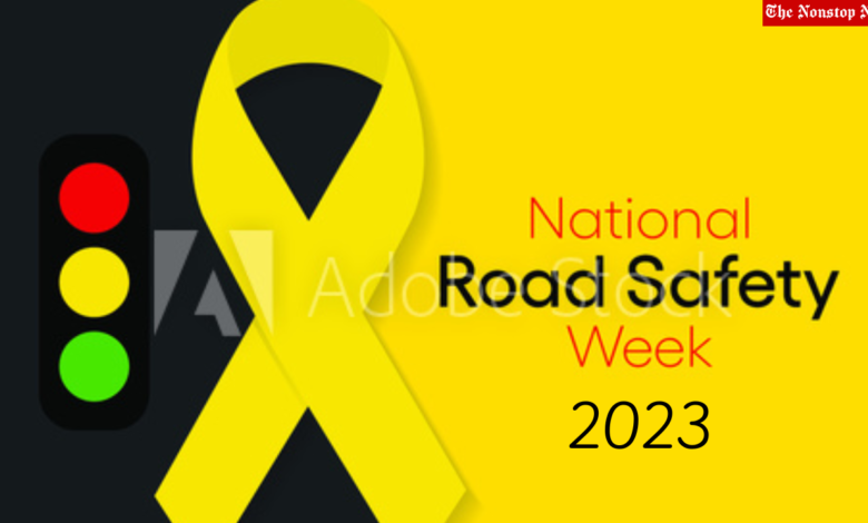 National Road Safety Week 2023 Slogans, Posters, Messages, Quotes, Banners, Posters, and Instagram Captions