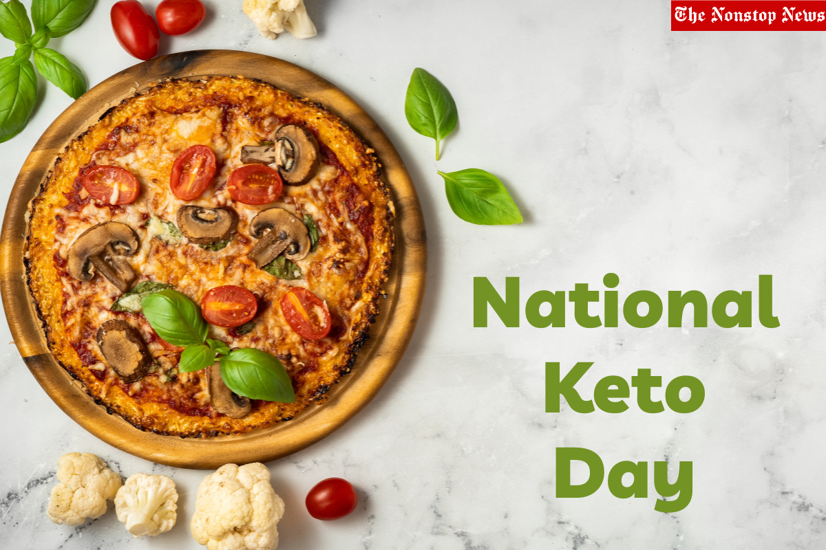 National Keto Day In The United States 2023: Messages, Images, Greetings, Wishes, Quotes, Posters, and Slogans to share