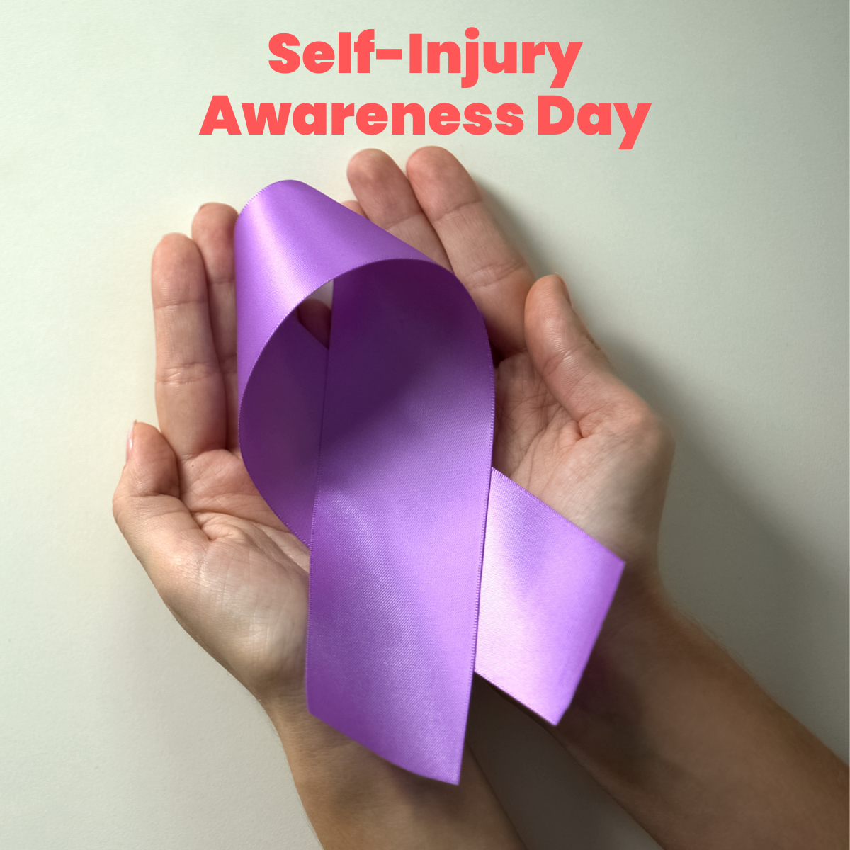 Self-Injury Awareness Day 2023 Quotes, Slogans, Images, Messages, Posters, Banners, Cliparts and Captions