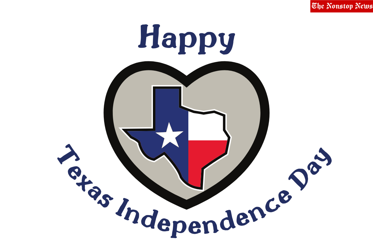 Texas Independence Day 2023 In The United States: Quotes, Wishes, Messages, Images, Greetings, Sayings, Cliparts, and Banners