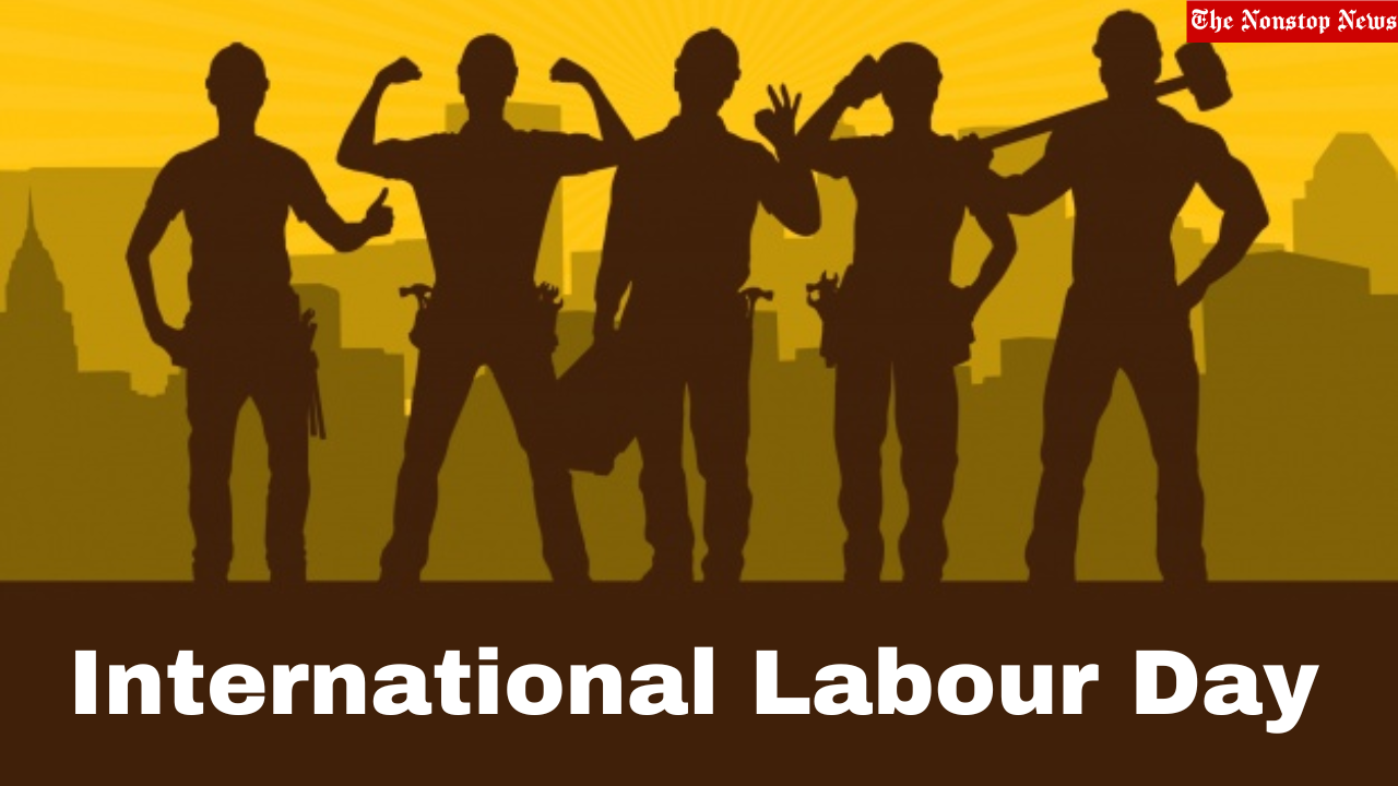 International Labour Day 2023 Wishes, Images, Drawings, Messages, Quotes, Greetings, Sayings, Banners, Posters, and Slogans