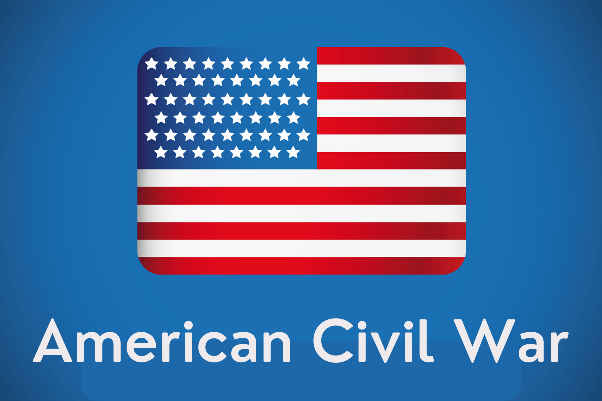 American Civil War 2023 Quotes, Images, Messages, Slogans, Posters, Banners, Captions and Cliparts