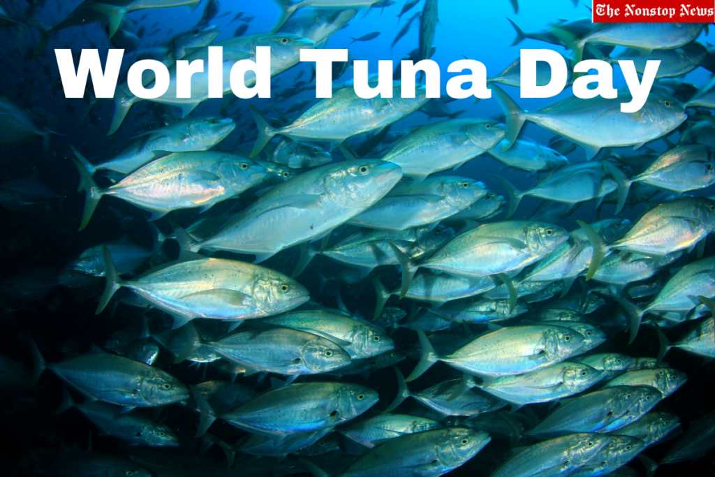 World Tuna Day 2023 Theme, Messages, Quotes, Images, Slogans, Captions ...