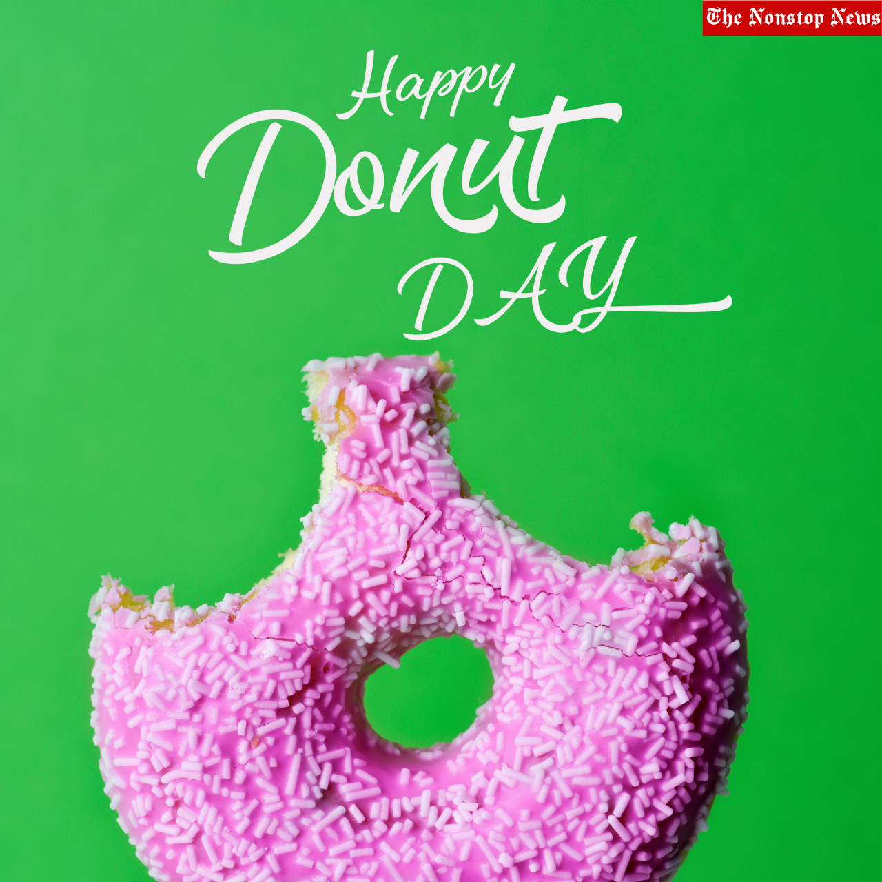 National Donut Day In The United States 2023 Wishes, Images, Posters, Banners, Greetings, Quotes, Slogans, Cliparts and Captions