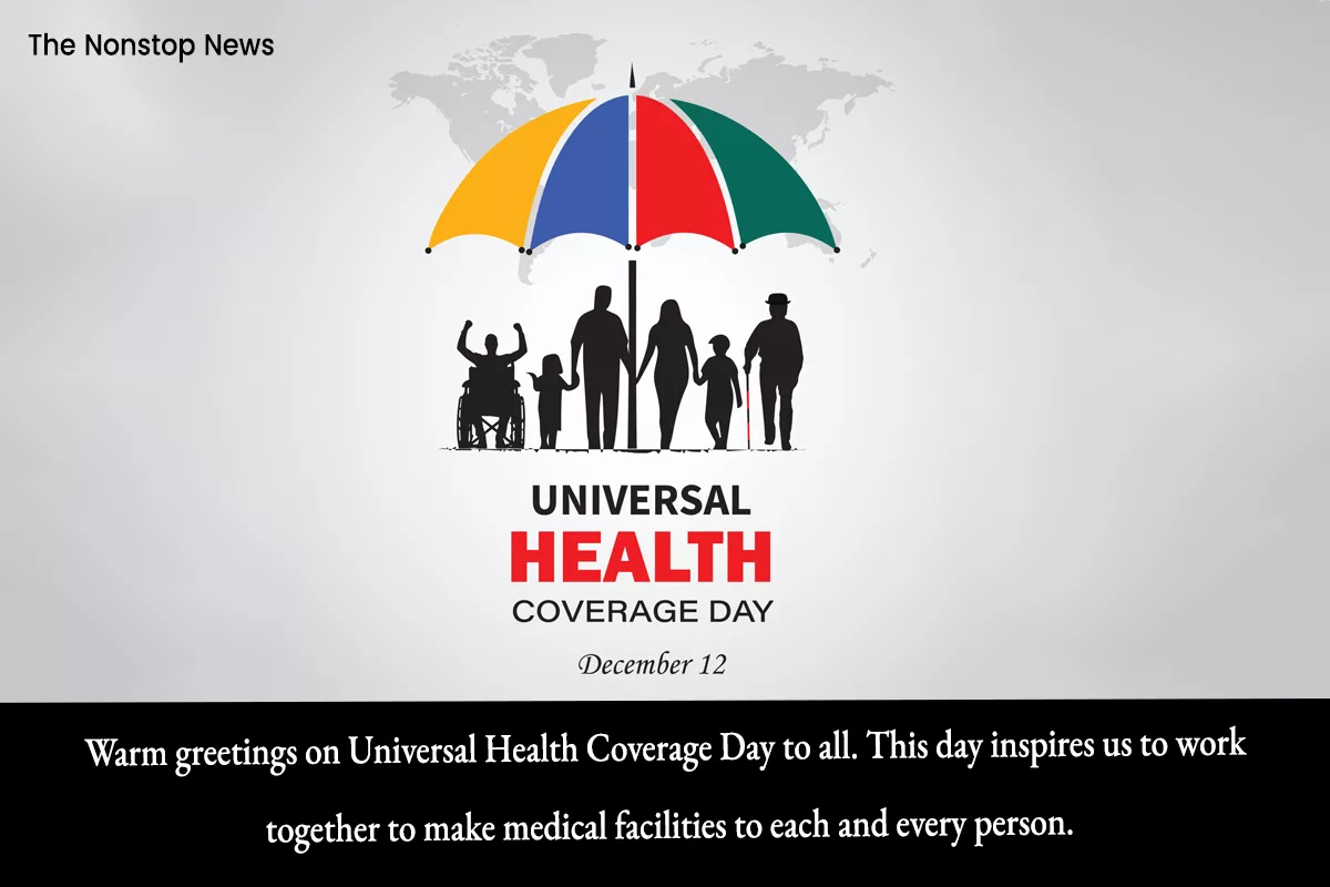 Universal Health Coverage Day 2023 Theme, Quotes, Images, Messages, Posters, Banners, Slogans, Wishes, Cliparts and Captions