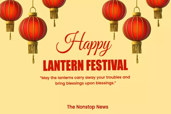 Lantern Festival 2024: Wishes, Images, Messages, Quotes, Greetings, Stickers, Sayings, Cliparts and Instagram Captions