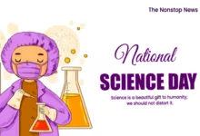 National Science Day 2024 Theme, Quotes, Images, Messages, Posters, Banners, Slogans, and Captions