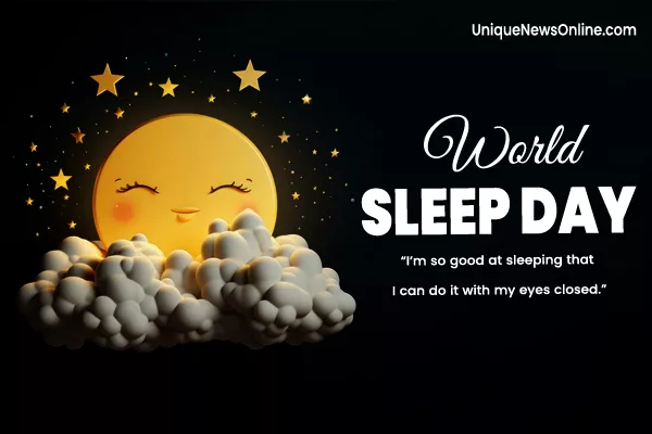 World Sleep Day 2024 Quotes, Images, Wishes, Messages, Posters, Banners, Greetings, Slogans, Cliparts and Captions