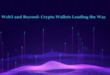 Web3 and Beyond: Crypto Wallets Leading the Way